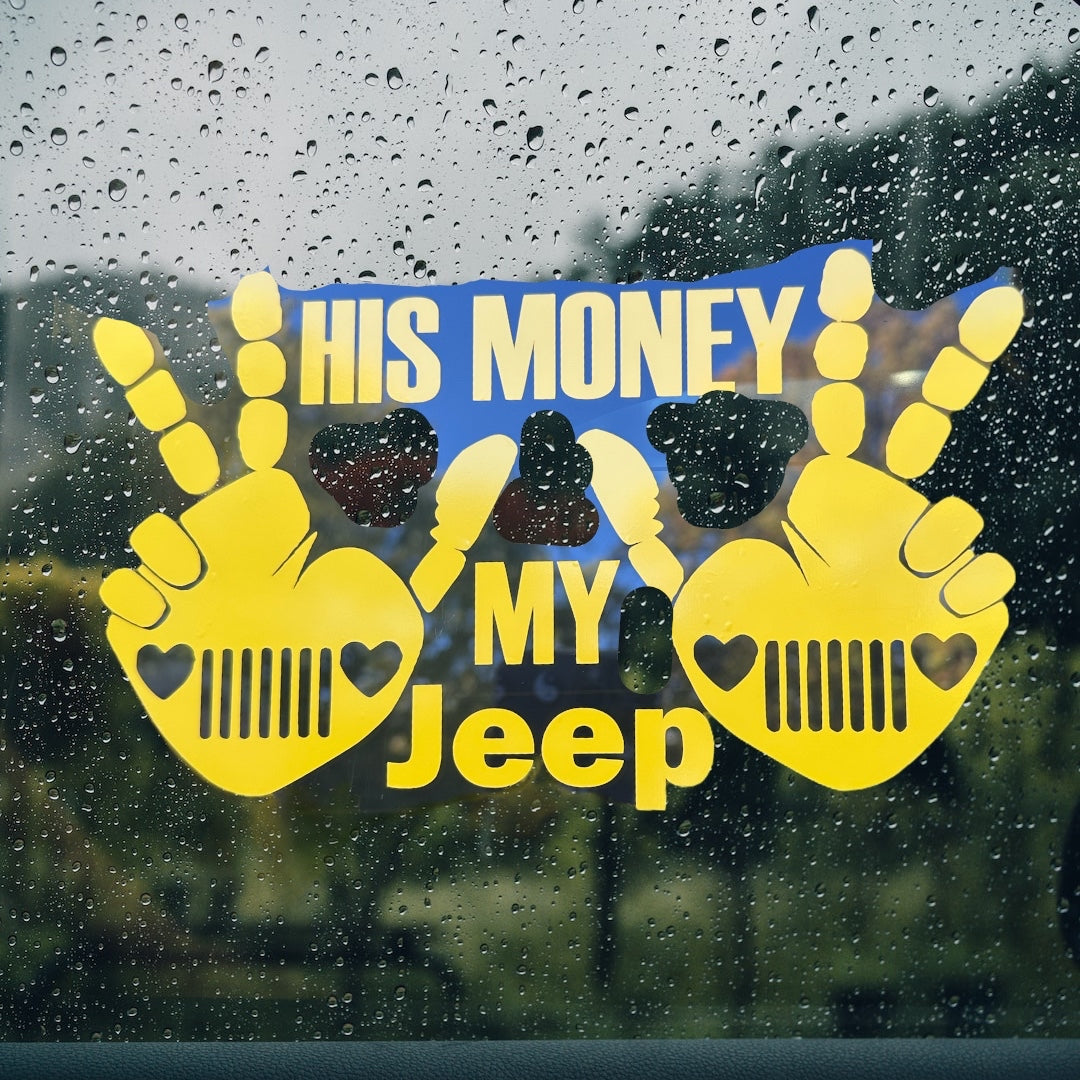 His Money My Jeep Decal