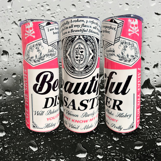 Beautiful Disaster 20oz Pink Tumbler