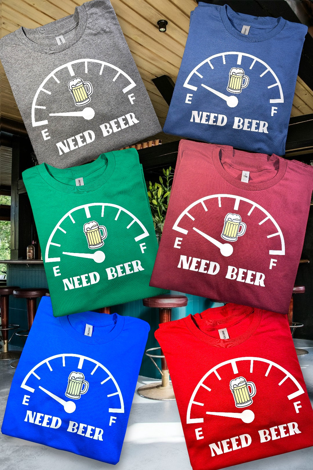 Need Beer Tshirt