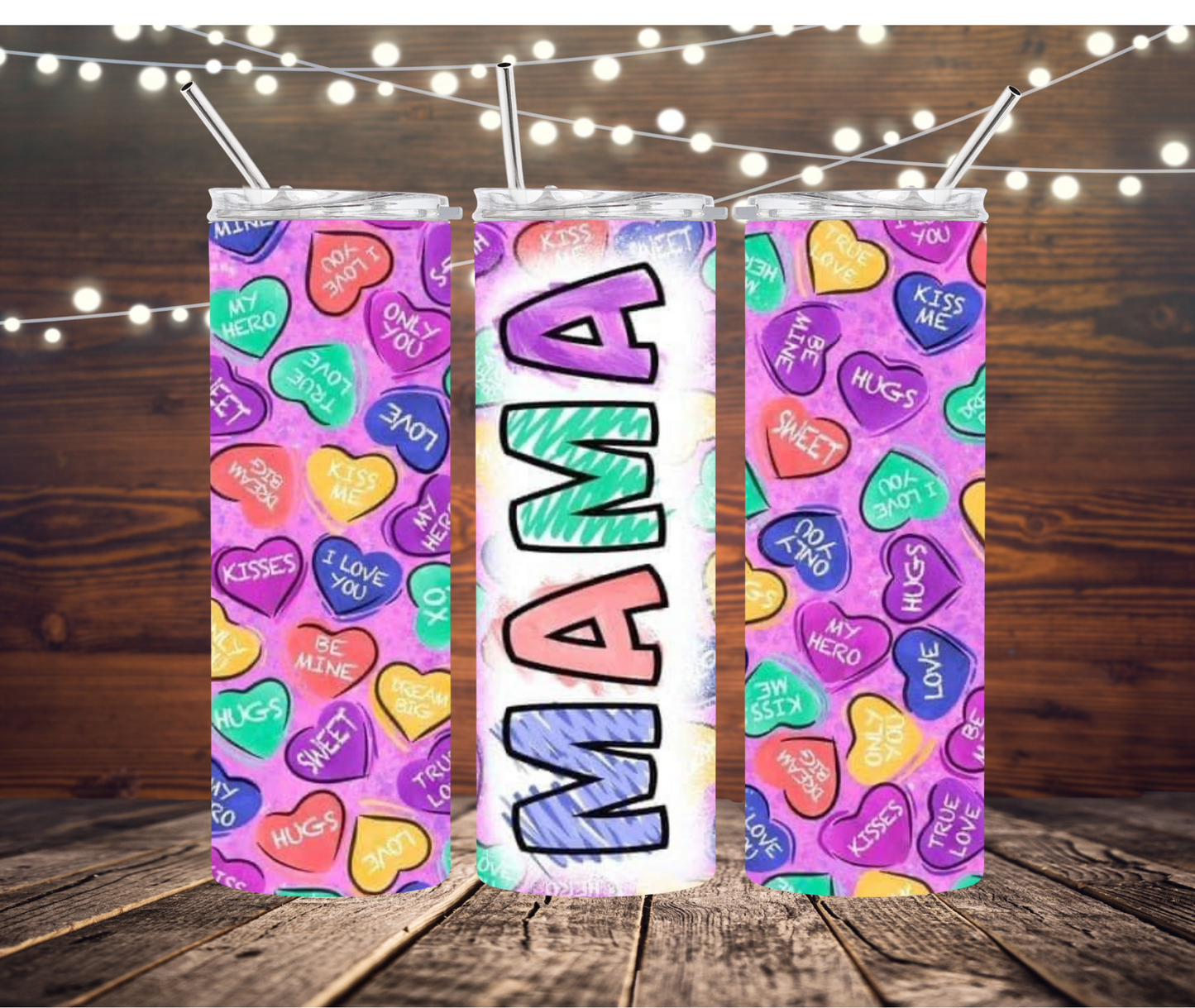 Mama Candy Hearts Valentine 20/30oz Tumbler