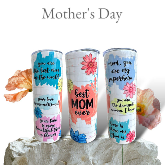 Best Mom Ever 20oz Tumbler