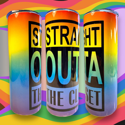 Straight Outta The Closet 20/30oz Tumbler