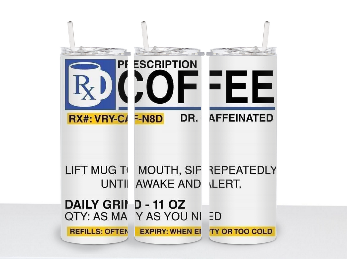 Coffee Prescription 20oz Tumbler